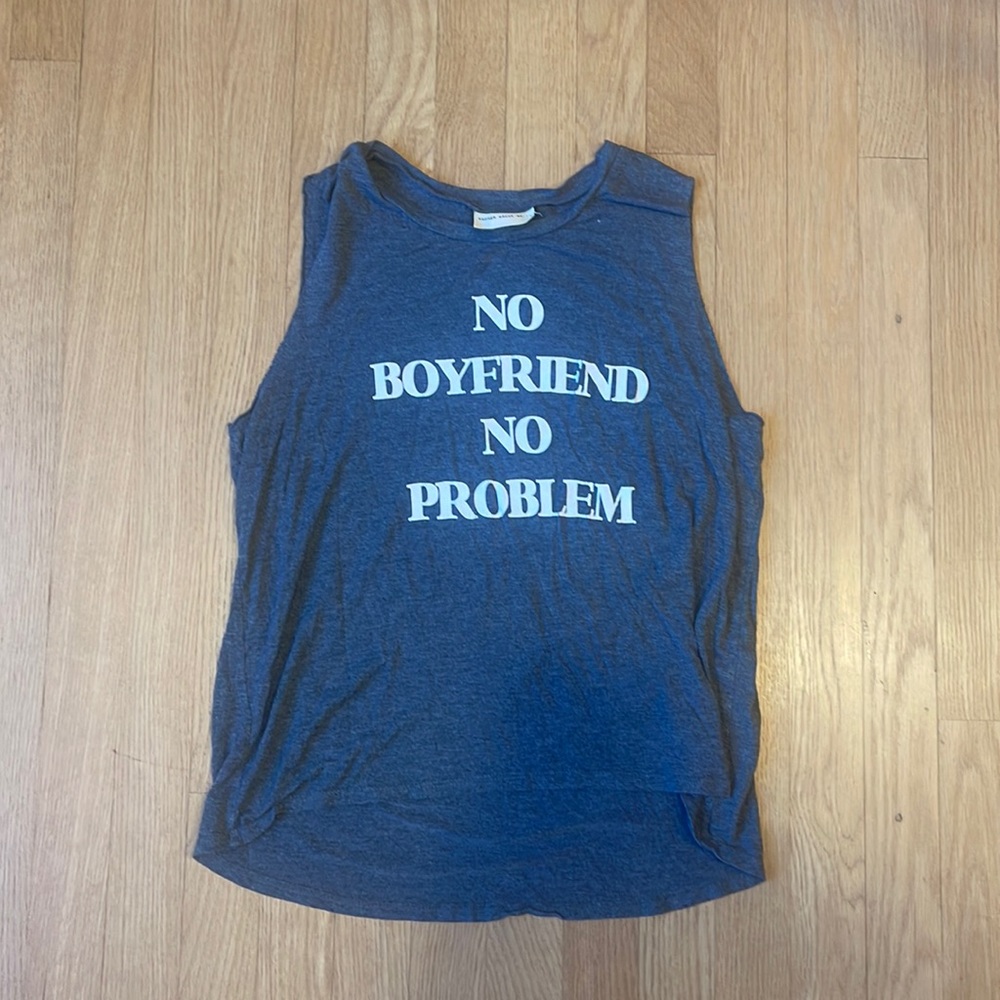 No Boyfriend No Problem Muscle Tee size L